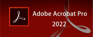 《Scientific research software|Acrobat Pro DC2022 (64-bit)》